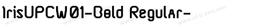IrisUPCW01-Bold Regular字体转换